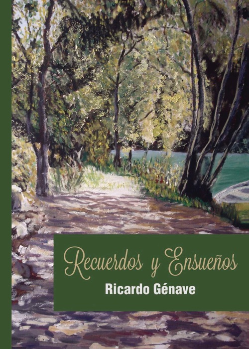 Recuerdos y ensueños