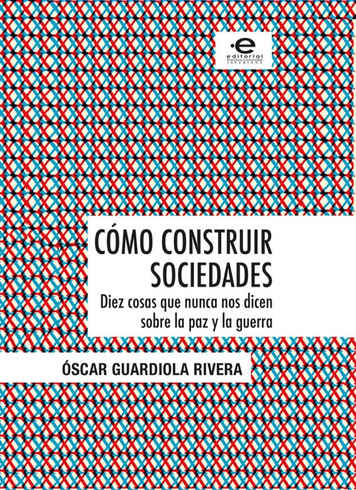 Cómo construir sociedades