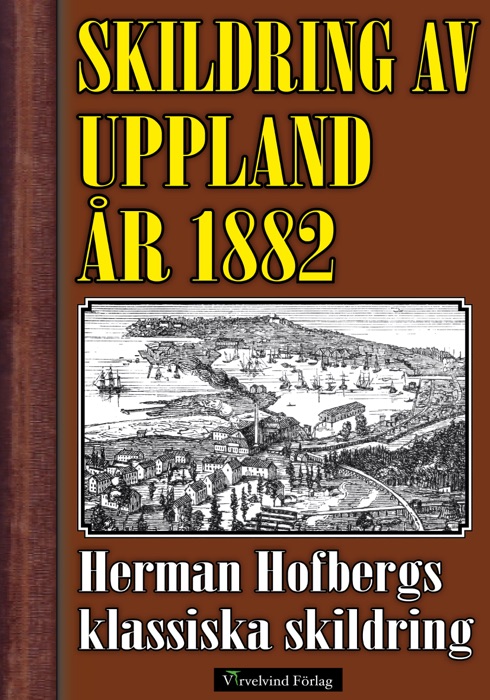 Skildring av Uppland år 1882