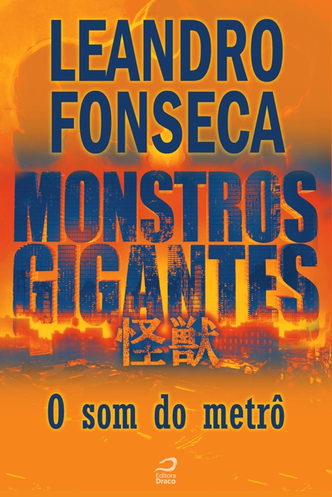 Monstros Gigantes - Kaiju - O som do metrô