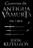 Guerras de Antigua Vamurta Vol. 1 - Lluís Viñas Marcus