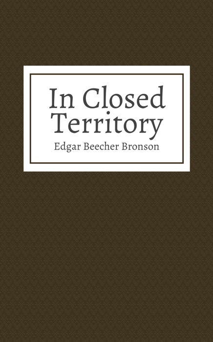 In Closed Territory