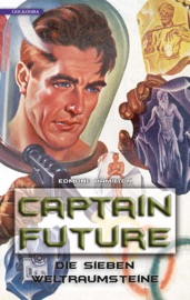 Captain Future 5: Die sieben Weltraumsteine - Edmond Hamilton by  Edmond Hamilton PDF Download