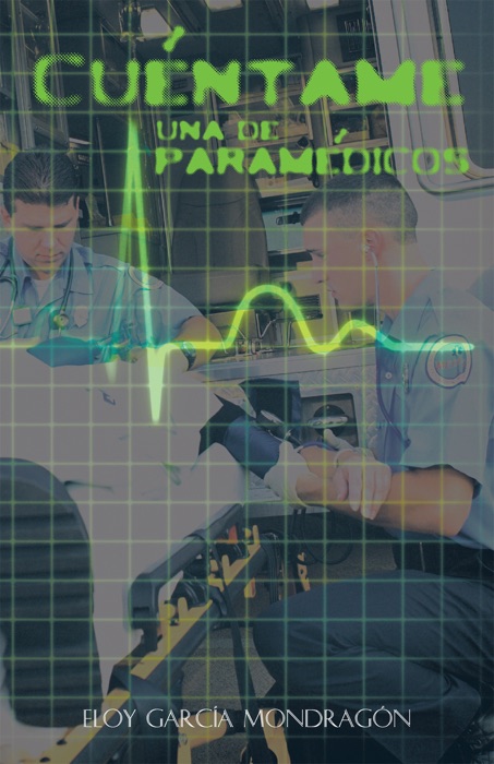 Cuéntame Una De Paramédicos