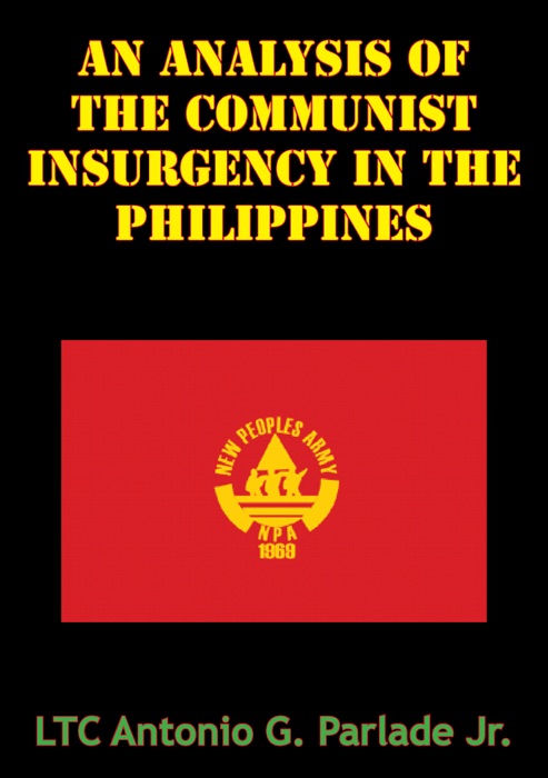 An Analysis of the Communist Insurgency in the Philippines