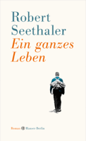 Robert Seethaler - Ein ganzes Leben artwork