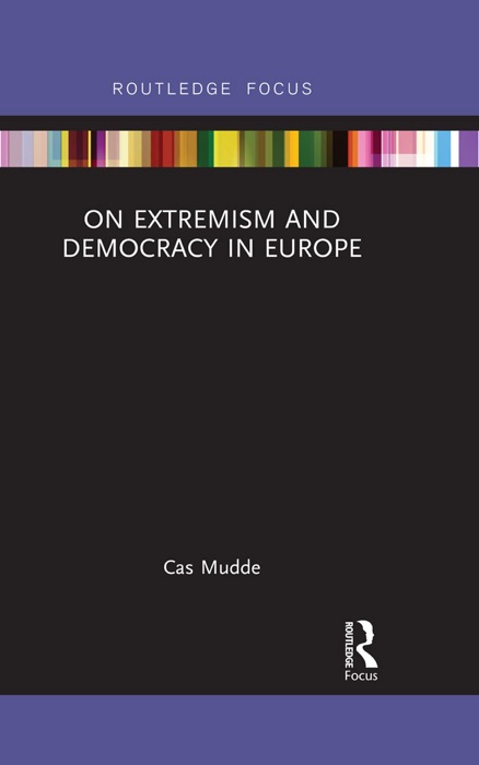 On Extremism and Democracy in Europe