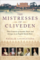 Natalie Livingstone - The Mistresses of Cliveden artwork