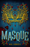 W.R. Gingell - Masque (The Two Monarchies Sequence) artwork