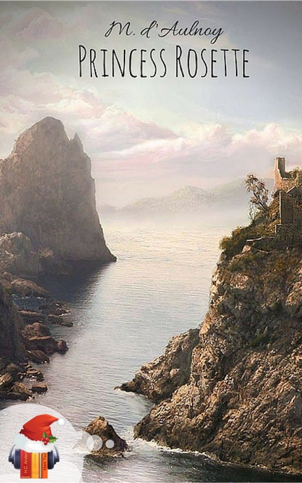 PRINCESS ROSETTE (Ebook + Audiobook)