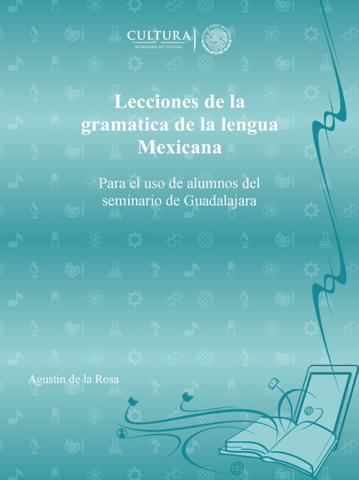 Lecciones de la gramatica de la lengua Mexicana