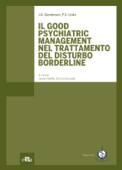 Il Good Psychiatric Management nel trattamento del disturbo borderline. - John G. Gunderson & Paul S. Links