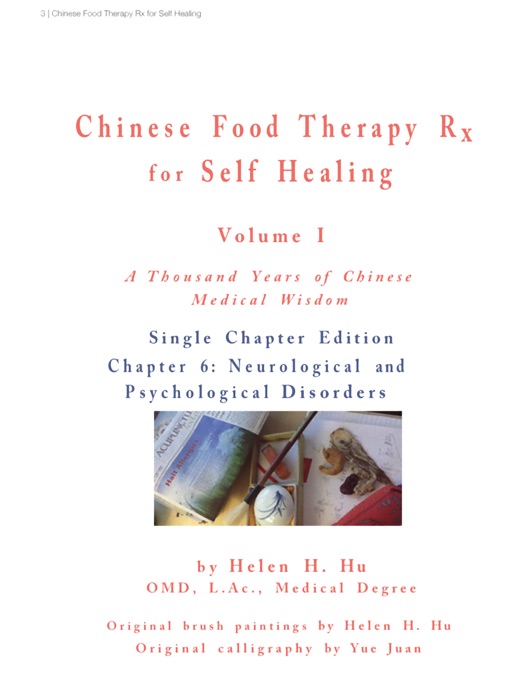 Chinese Food Therapy Rx for Self Healing: Volume I Chapter 6