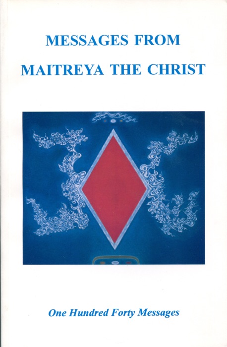 Messages from Maitreya the Christ