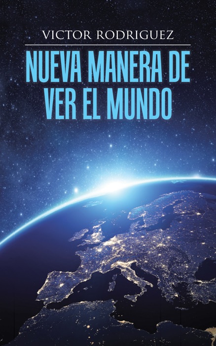 Nueva Manera De Ver El Mundo