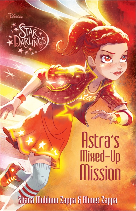 Star Darlings: Astra''s Mixed-Up Mission