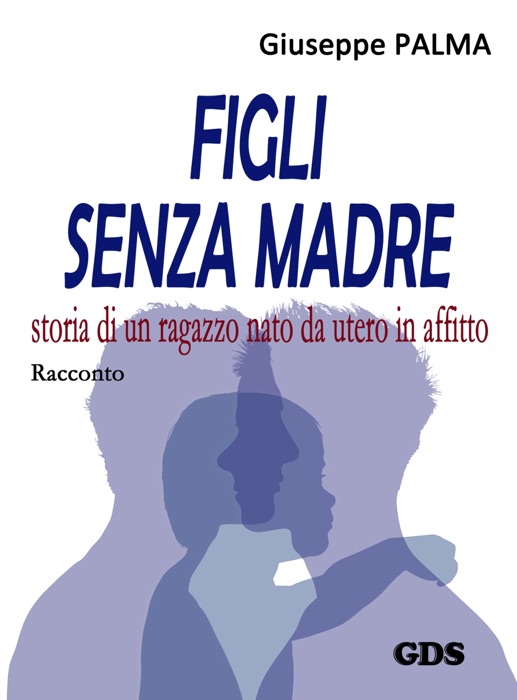 Figli senza madre