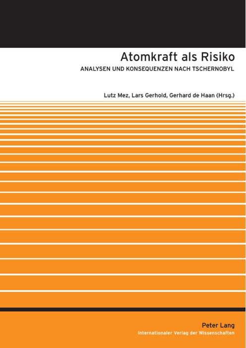 Atomkraft als Risiko