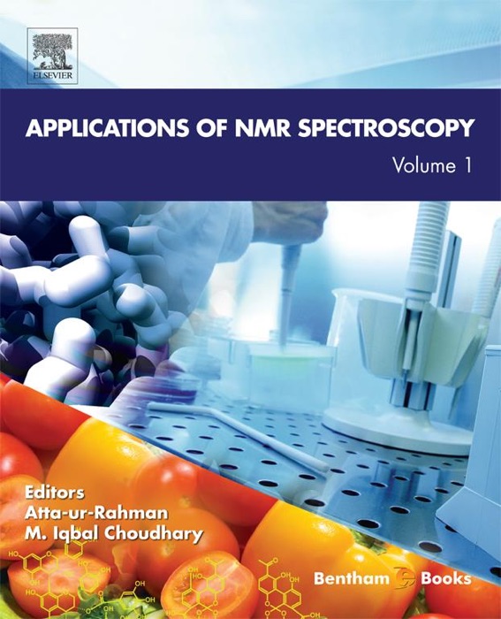 Applications of NMR Spectroscopy: Volume 1 (Enhanced Edition)