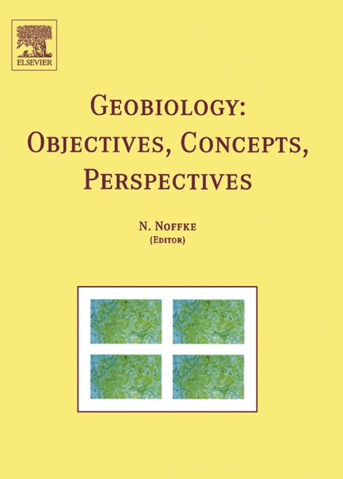 Geobiology: Objectives, Concepts, Perspectives