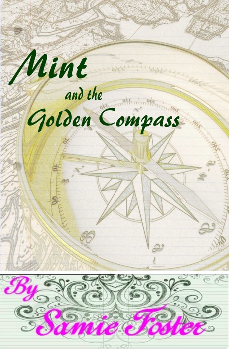 Mint and the Golden Compass