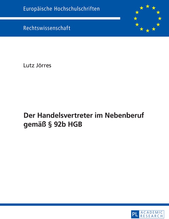 Der Handelsvertreter im Nebenberuf gemäß § 92b HGB