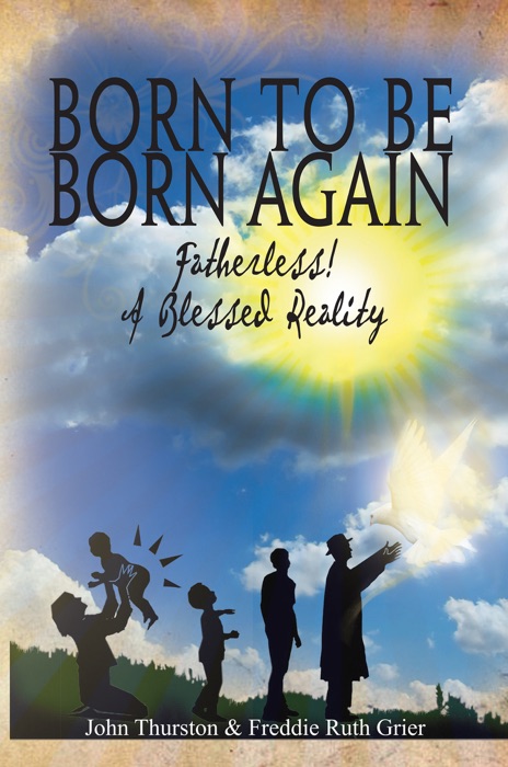 Born To Be Born Again