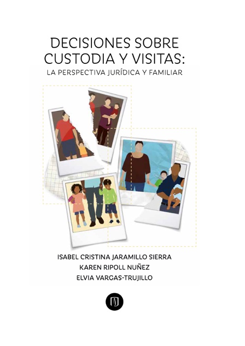 Decisiones sobre custodia y visitas