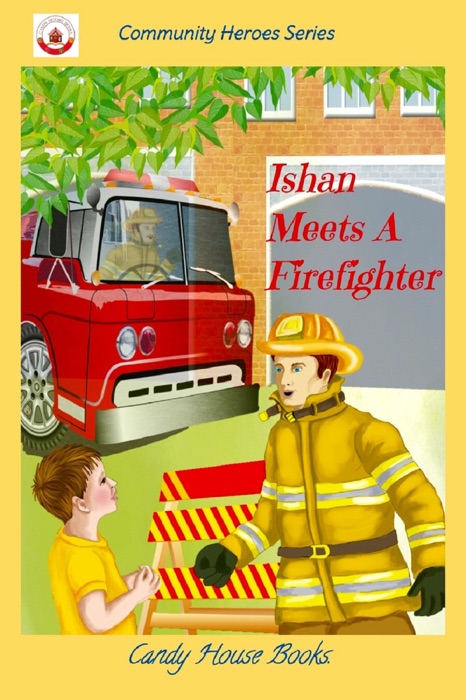 Ishan Meets A Firefighter