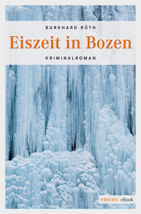 Eiszeit in Bozen