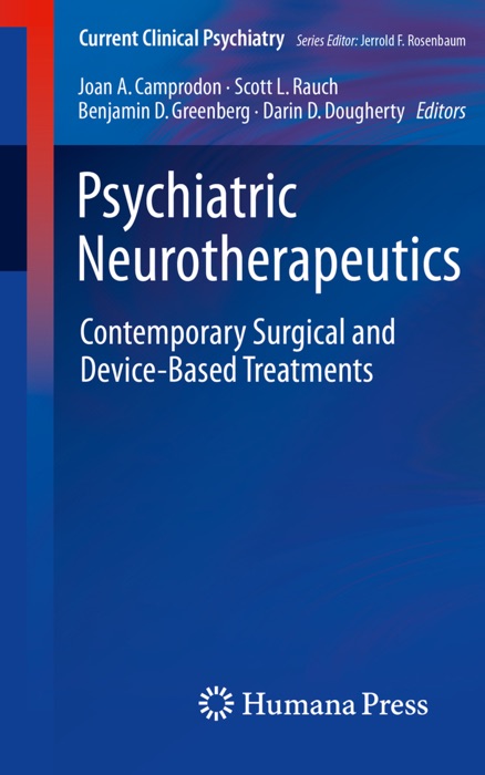 Psychiatric Neurotherapeutics