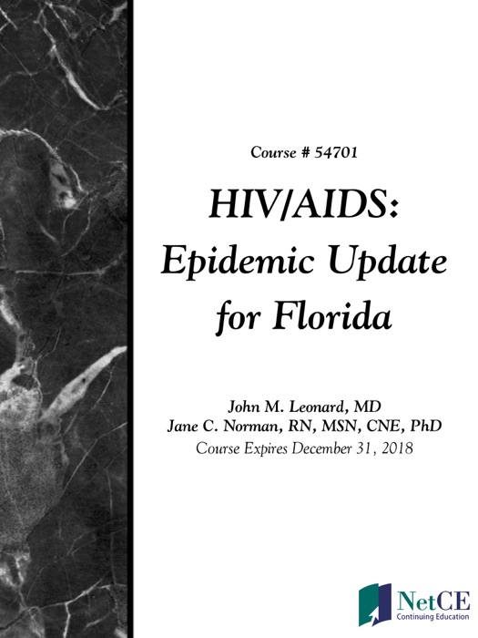 HIV/AIDS: Epidemic Update for Florida