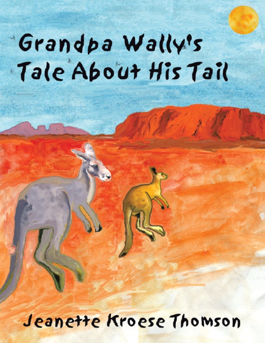 Grandpa Wally's Tale About His Tail