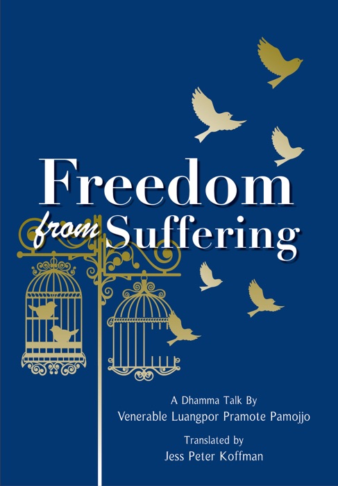 Freedom from Suffering