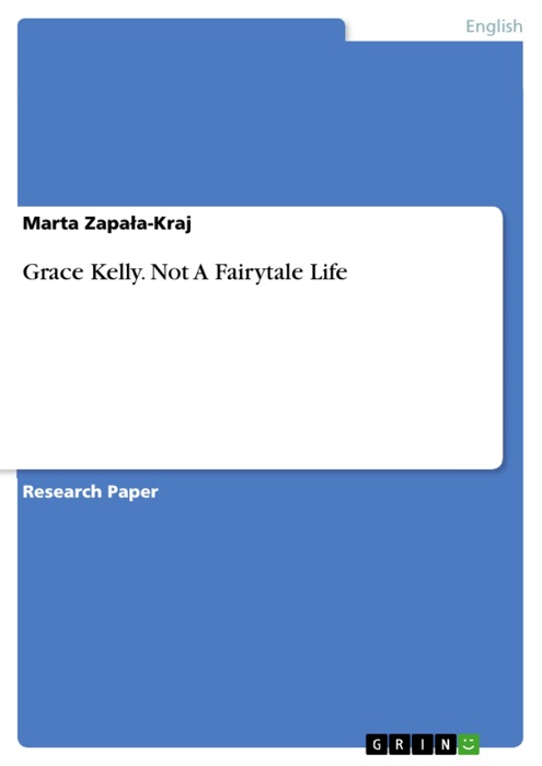 Grace Kelly. Not A Fairytale Life