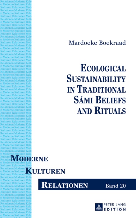 Ecological Sustainability in Traditional Sámi Beliefs and Rituals