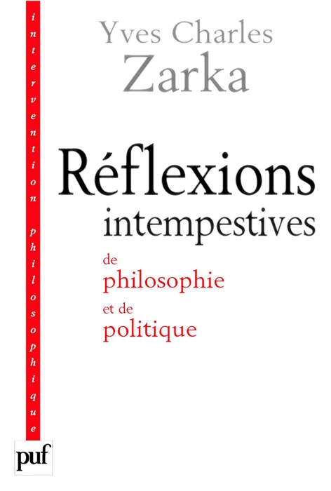 Réflexions intempestives de philosophie et de politique