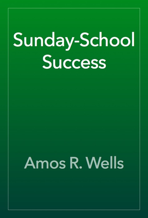 Sunday-School Success