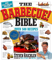 Steven Raichlen - The Barbecue! Bible 10th Anniversary Edition artwork