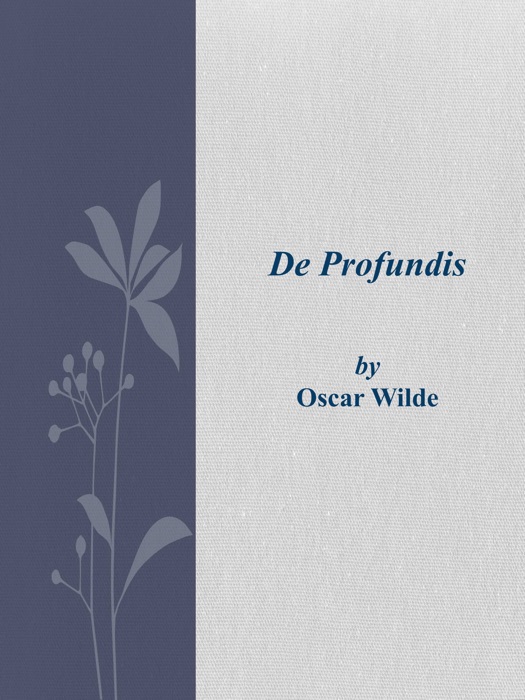 De Profundis