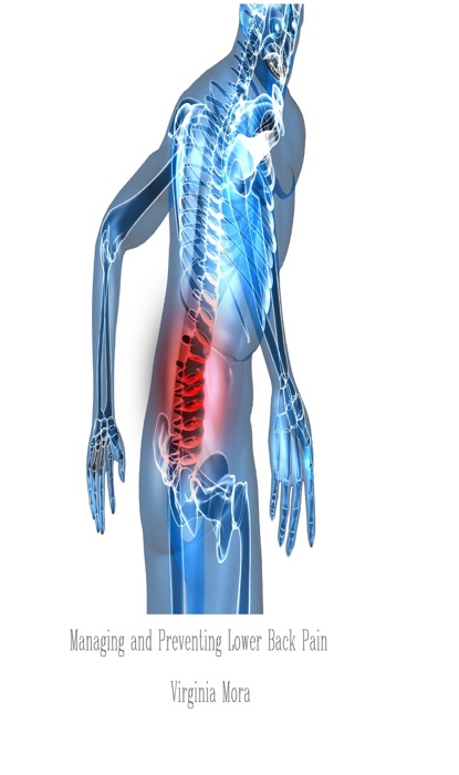 Managing and Preventing Lower Back Pain