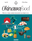 Okinawa Food - Laure Kié & Dr Kathy Bonan