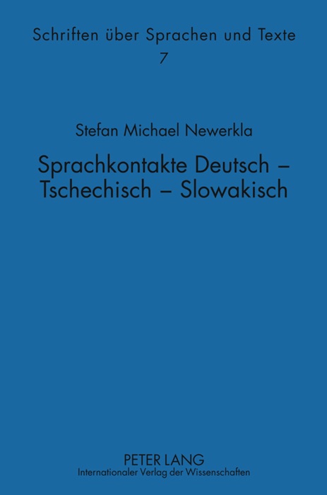 Sprachkontakte Deutsch - Tschechisch - Slowakisch