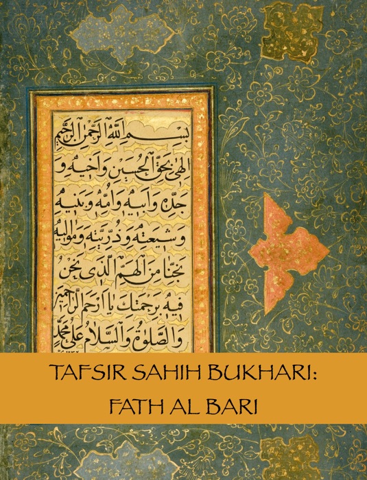 Tafsir Sahih Bukhari: Fath al Bari