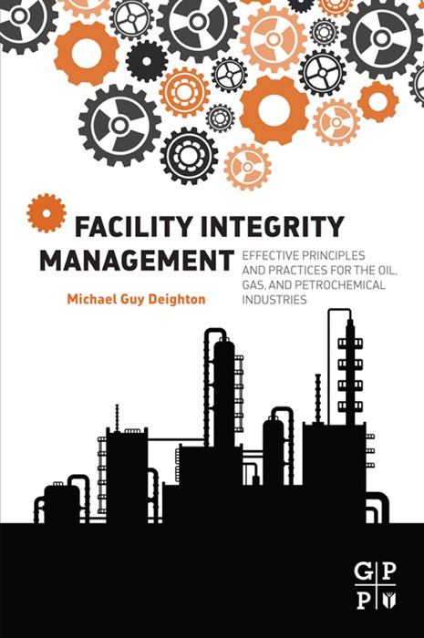 Facility Integrity Management (Enhanced Edition)