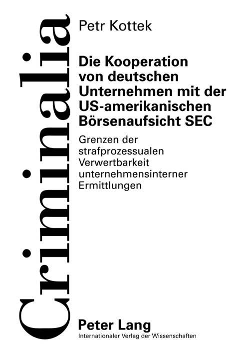 Die kooperation von deutschen unternehmen mit der US-amerikanischen börsenaufsicht SEC
