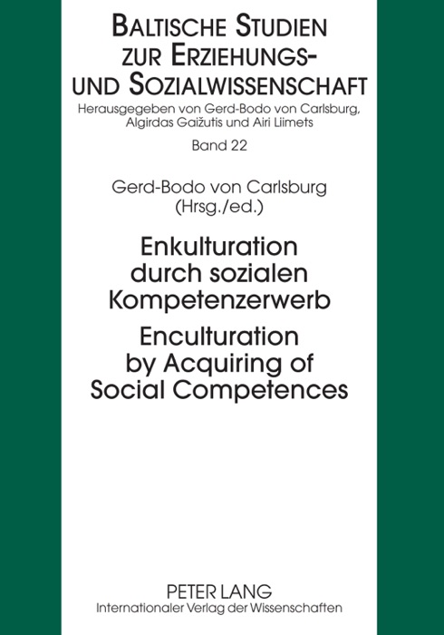 Enkulturation durch sozialen Kompetenzerwerb / Enculturation By Acquiring of Social Competences