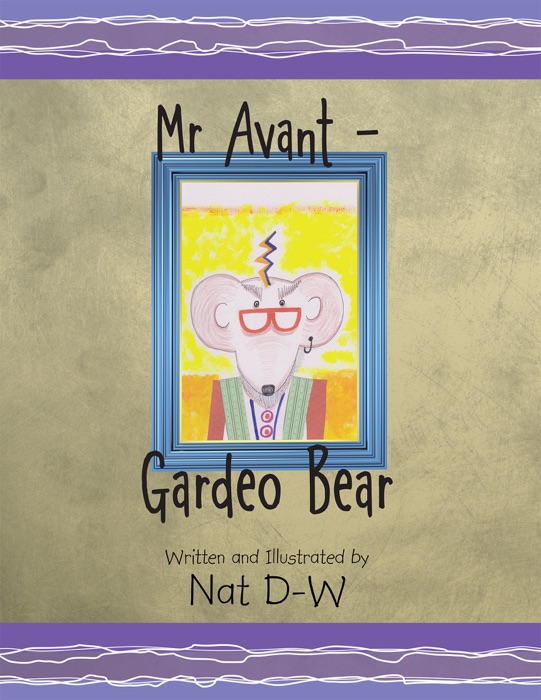 Mr Avant – Gardeo Bear