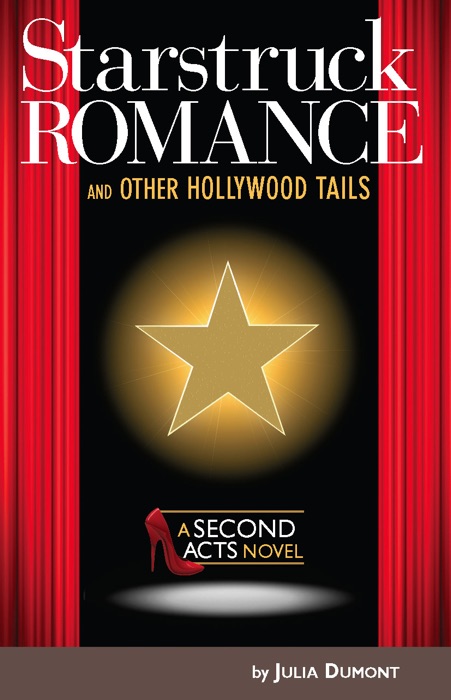 Starstruck Romance and Other Hollywood Tails