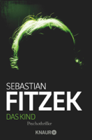 Sebastian Fitzek - Das Kind artwork